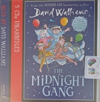 The Midnight Gang written by David Walliams performed by David Walliams on Audio CD (Unabridged)